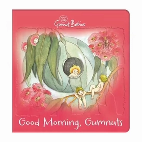 Good Morning, Gumnuts! (2024 Edition)